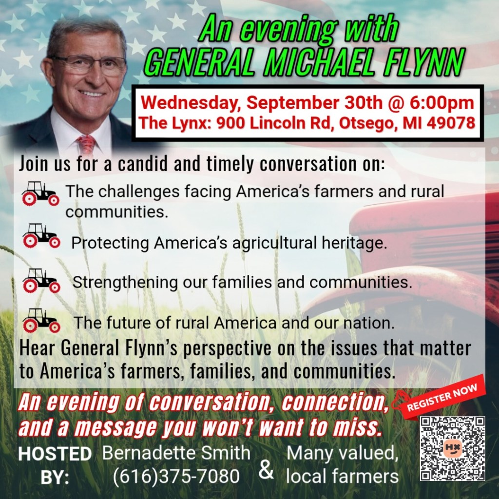 Promotional flyer for an event featuring General Michael Flynn, discussing challenges facing America's farmers and rural communities, with details about the date, location, and topics of conversation.